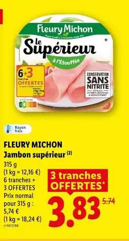Lidl Fleury michon jambon supérieur offre