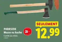 Lidl Parkside masse ou hache offre