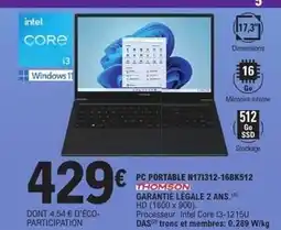 E.Leclerc Thomson - pc portable m171312-16bk512 garantie legale 2 ans offre