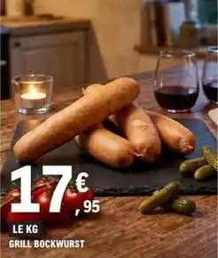E.Leclerc Grill bockwurst offre