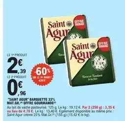 E.Leclerc Saint agur - saint agur barquette 33% mat.gr offre
