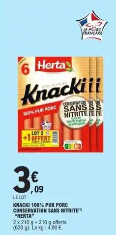 E.Leclerc Herta - knacki 100% pur porc conservation sans nitrite offre