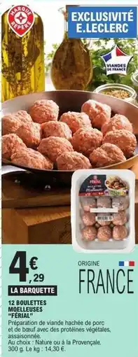 E.Leclerc E.leclerc - boulettes demi-filément offre