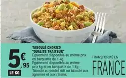 E.Leclerc Taboulé chorizo qualite traiteur offre