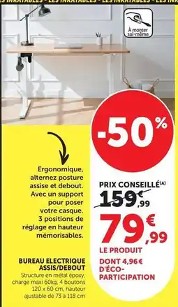 Hyper U Bureau electricique assis/debout offre