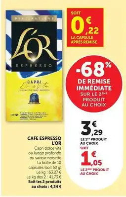 Hyper U L'or - cafe espresso offre