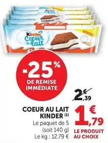 Hyper U Kinder - coeur au lait offre
