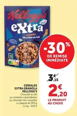 Hyper U Kellogg's - cereales extra granola offre