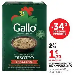 Super U Gallo - riz pour risotto tradition offre