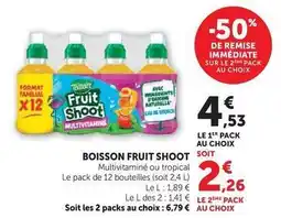 Super U Teisseire - boisson fruit shoot offre