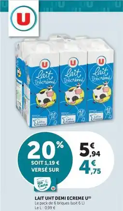 Super U U - lait ht demi ecreme offre