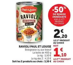 Super U Paul & louise - ravioli offre