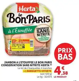 Super U Herta - jambon a l'etouffee le bon paris conservation sans nitrite offre