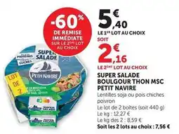 Super U Petit navire - super salade boulgour thon msc offre