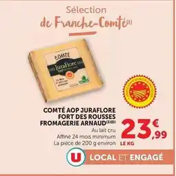 U Express Fromageries arnaud - comté aop juraflore fort des rousses offre