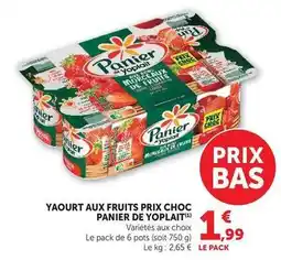 Super U Yoplait - yaourt aux fruits prix choc panier offre