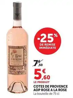Super U Famille sumeire - cotes de provence aop rose a la rose offre