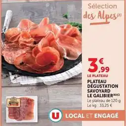 U Express Le galibier - plateau dégustation savoyard offre