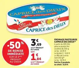 U Express Caprice des dieux - fromage pasteurise offre