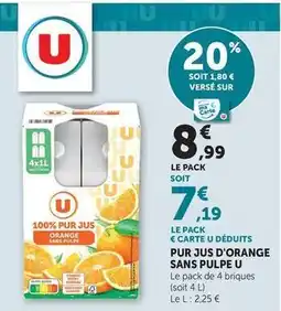 U Express U - pur jus d'orange sans pulpe offre