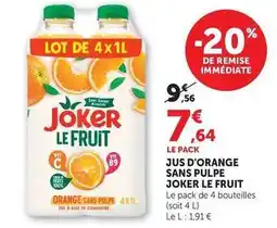 U Express Joker - jus d'orange sans pulpe le fruit offre