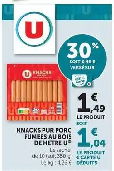 U Express U - knacks pur porc fumées au bois de hetre offre