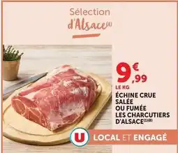 U Express U - échine crue salée ou fumée les charcutiers d'alsace offre
