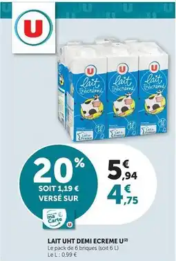 U Express U - lait uht demi ecreme offre