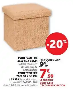 Super U Pouf/coffre 31x31x31cm offre