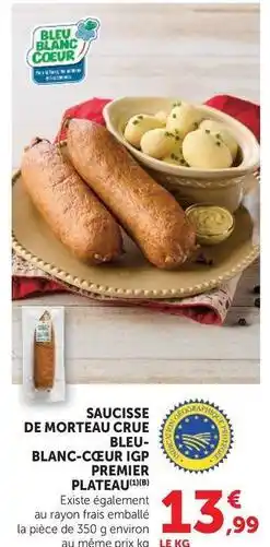 U Express Bleu blanc coeur - saucisse de morteau crue bleu blanc-ceur igp premier offre
