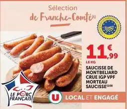 U Express U - saucisse de montbeliard crue igp vpf morteau saucisse offre