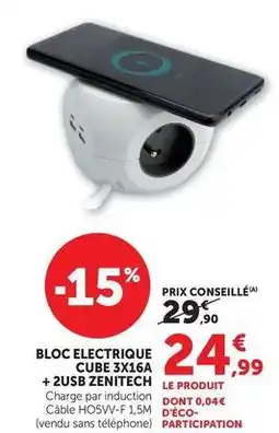 Super U Zenitech - bloc electrique cube 3x16a + 2 usb offre