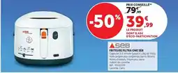 Super U Seb - friteuse filtra one offre