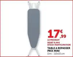 Super U Dim - table a repasser offre