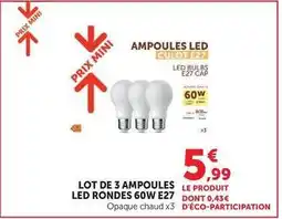 Super U Cap - lot de 3 ampoules led rondes 60w e27 offre
