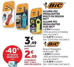 Super U Bic - allume-feu megalighter multi ou design bic offre