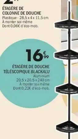 La Foir'Fouille BLACKALU ÉTAGÈRE DE DOUCHE TÉLÉSCOPIQUE offre