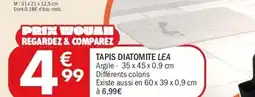 La Foir'Fouille LEA Tapis diatomite offre