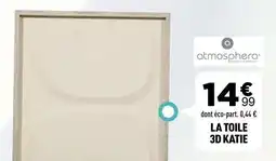 Centrakor Atmosphera - la toile 3d katie offre