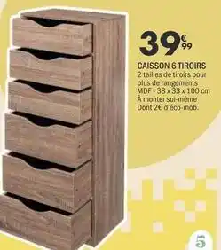 La Foir'Fouille Caisson 6 tiroirs offre