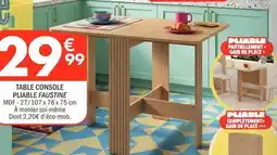 La Foir'Fouille Table console pliable offre