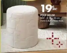La Foir'Fouille Pouf delor offre