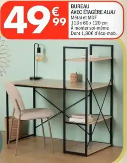 La Foir'Fouille Bureau avec étagère aliaj offre