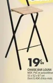 La Foir'Fouille Chaise bar louna offre