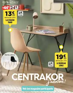 Centrakor atmosphera LA CHAISE TAHO offre