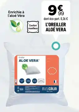 Centrakor L'oreiller aloe vera offre