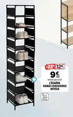 Centrakor Intissa l'étagère range-chaussures offre