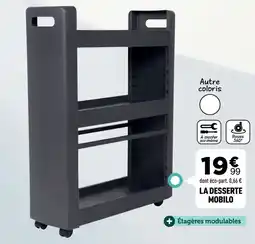 Centrakor MOBILo LA DESSERTE offre
