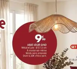 La Foir'Fouille ABAT-JOUR GINO offre