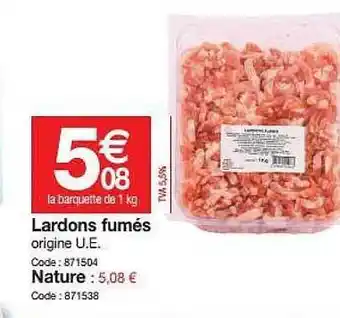 Promocash Lardons Fumés offre